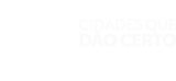 Cidades que dão certo